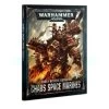 Codex Chaos Space Marines (8eme édition) -Série De Jeux Codex Chaos Space Marines 00
