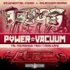 Power Vacuum KS -Série De Jeux Power Vacuum 0