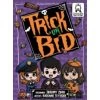 Trick Or Bid -Série De Jeux Trick Or Bid 0