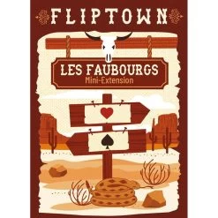 Fliptown – Les Faubourgs